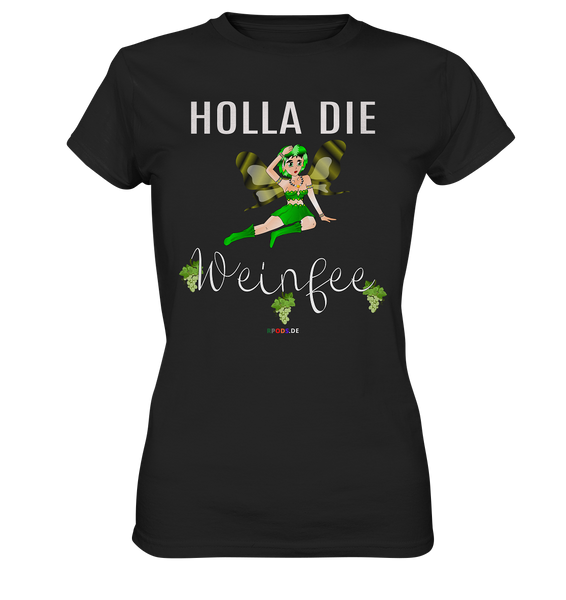 Holla die Weinfee - w - Ladies Premium Shirt