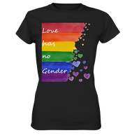 Pride Day - Love has no Gender 001 - Ladies Premium Shirt