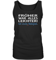 BC - Früher war alles leichter! - Ladies Tank-Top