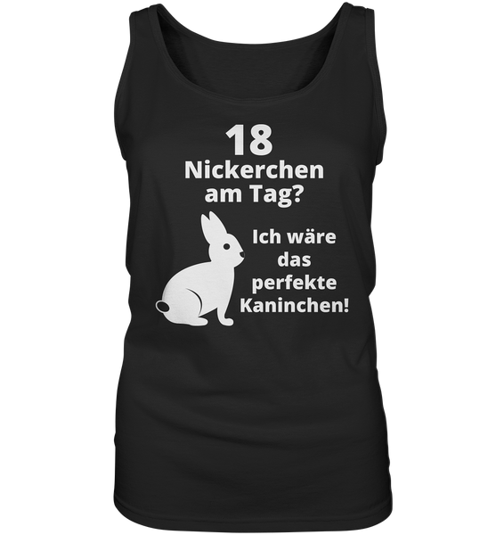 Black Collection - 18 Nickerchen am Tag? - Ladies Tank-Top