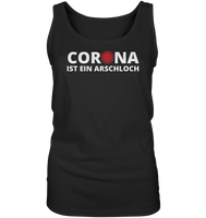 Black Collection - Corona ist ein Arschloch - Ladies Tank-Top