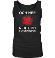 BC - Corona - Och nee - nicht du schon wieder - Ladies Tank-Top