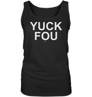 BC - YUCK FOU - Ladies Tank-Top