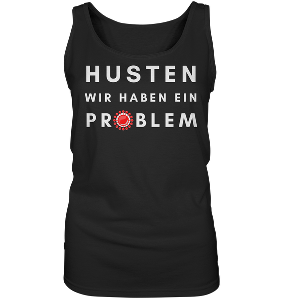 BC - Corona - Husten wir haben ein Problem - Ladies Tank-Top