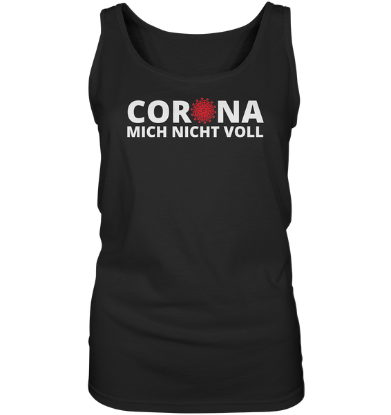 Black Collection - Corona mich nicht voll - Ladies Tank-Top