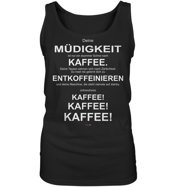 Kaffee! - Kaffee! - Kaffee! - 2 - Ladies Tank-Top