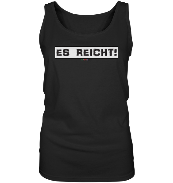 BC - Es Reicht! - Ladies Tank-Top