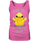 DUCK YOU! - Ladies Tank-Top