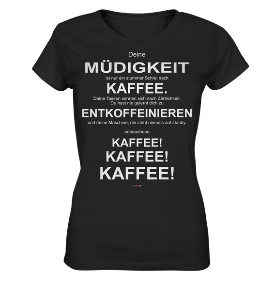 Kaffee! - Kaffee! - Kaffee! - 2 - Ladies V-Neck Shirt