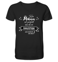 Black Collection - Kein Mann ist perfekt - Haustier - Mens Organic V-Neck Shirt