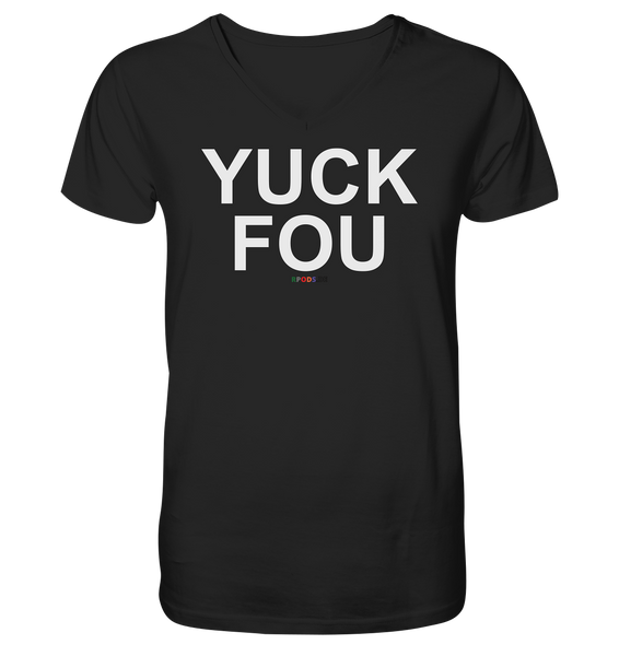 BC - YUCK FOU - Mens Organic V-Neck Shirt