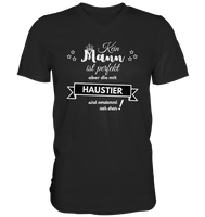 Black Collection - Kein Mann ist perfekt - Haustier - Mens V-Neck Shirt