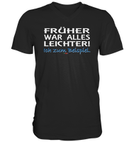 BC - Früher war alles leichter! - Mens V-Neck Shirt