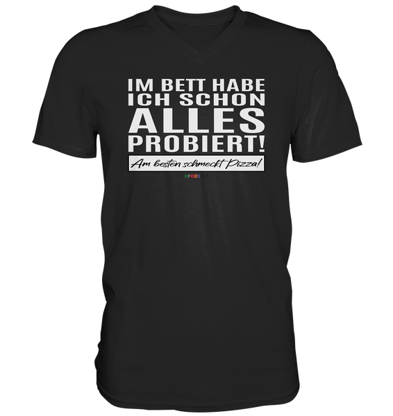 BC - Im Bett habe ich schon alles probiert! - Mens V-Neck Shirt