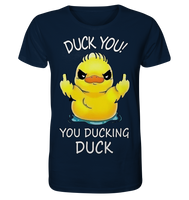 DUCK YOU! - Organic Basic Shirt