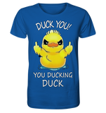 DUCK YOU! - Organic Basic Shirt