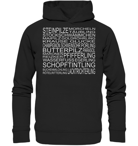 Black Collection - Pilzsorten - Organic Fashion Hoodie