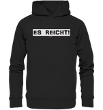 BC - Es Reicht! - Organic Fashion Hoodie