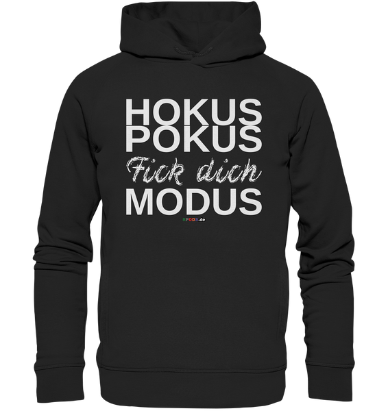 BC - Hokus Pokus Fick dich Modus - w - Organic Fashion Hoodie