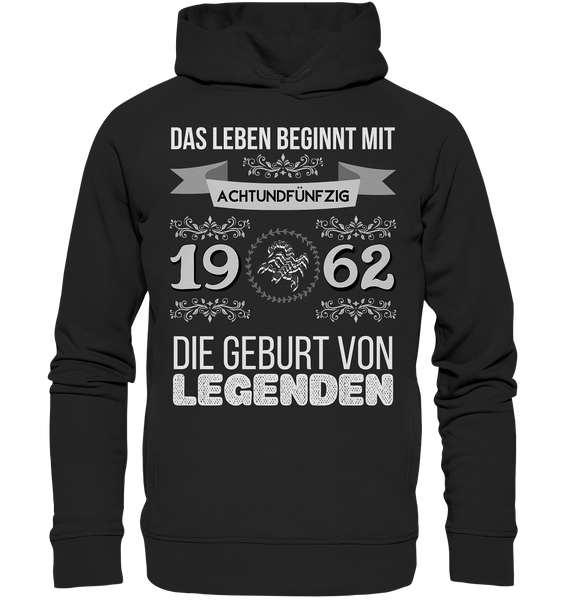 Black Collection - 1962 - Geburt von Legenden - Skorpion _ w - Organic Fashion Hoodie