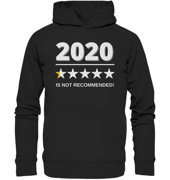 Black Collection - 2020 - is not recommended! - Organic Fashion Hoodie