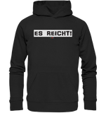 BC - Es Reicht! - Organic Hoodie