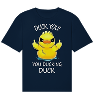 DUCK YOU! - Organic Relaxed Shirt