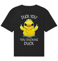 DUCK YOU! - Organic Relaxed Shirt