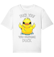 DUCK YOU! - Organic Relaxed Shirt