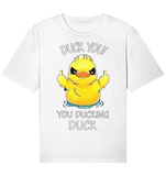 DUCK YOU! - Organic Relaxed Shirt