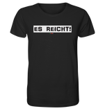 BC - Es Reicht! - Organic Shirt