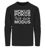 BC - Hokus Pokus Fick dich Modus - w - Organic Sweatshirt