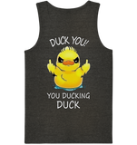 DUCK YOU! - Organic Tank-Top