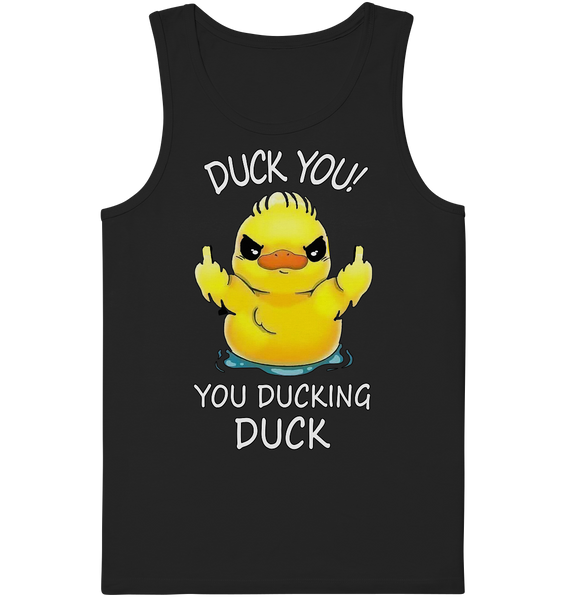 DUCK YOU! - Organic Tank-Top