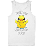 DUCK YOU! - Organic Tank-Top