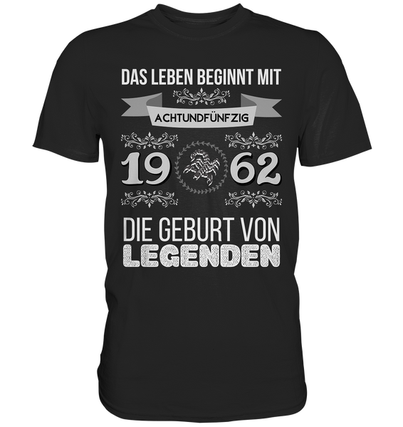 Black Collection - 1962 - Geburt von Legenden - Skorpion _ w - Premium Shirt