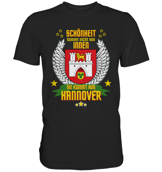 Black Collection - Schönheit kommt aus Hannover - Premium Shirt