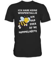 Black Collection - Ich habe keine Wespentallie - Premium Shirt