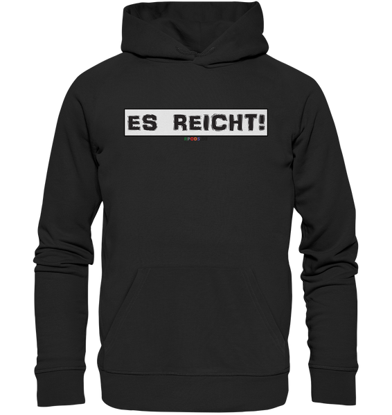 BC - Es Reicht! - Premium Unisex Hoodie