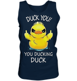 DUCK YOU! - Tank-Top