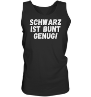 Black Collection - Schwarz ist bunt genug - Tank-Top