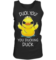 DUCK YOU! - Tank-Top