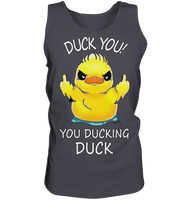 DUCK YOU! - Tank-Top