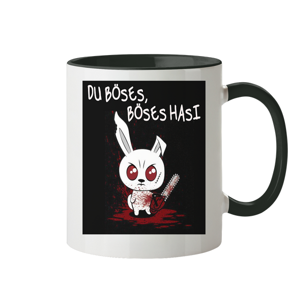 Tasse - Du Böses, Böses Hasi - Tasse zweifarbig