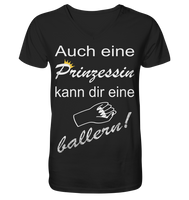 Auch eine Prinzessin kann die eine ballern V3 - V-Neck Shirt